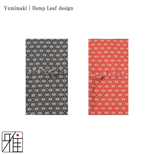 Yumimaki with Hemp Leaf Design(麻の葉)