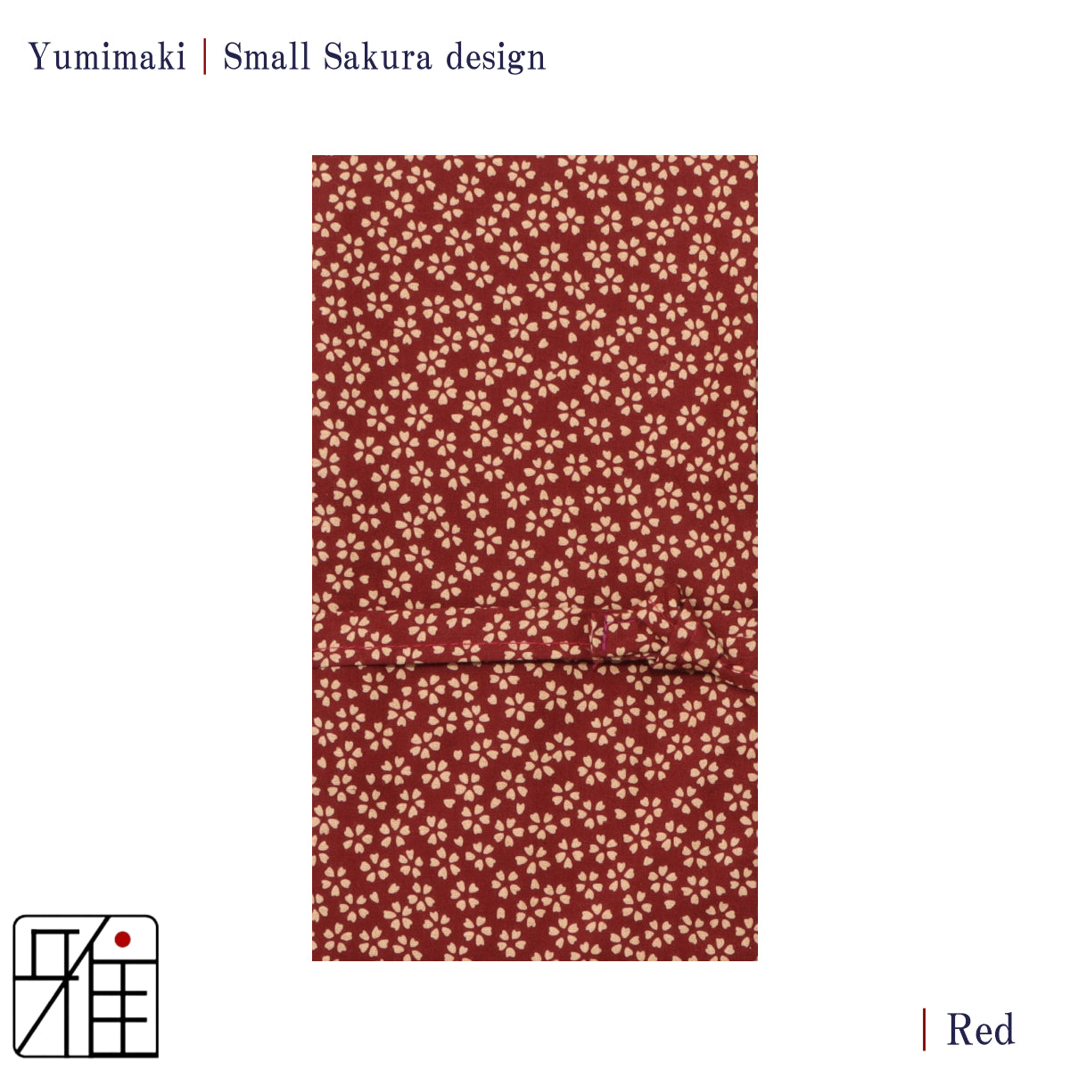 Yumimaki with  Sakura Design( 小桜)