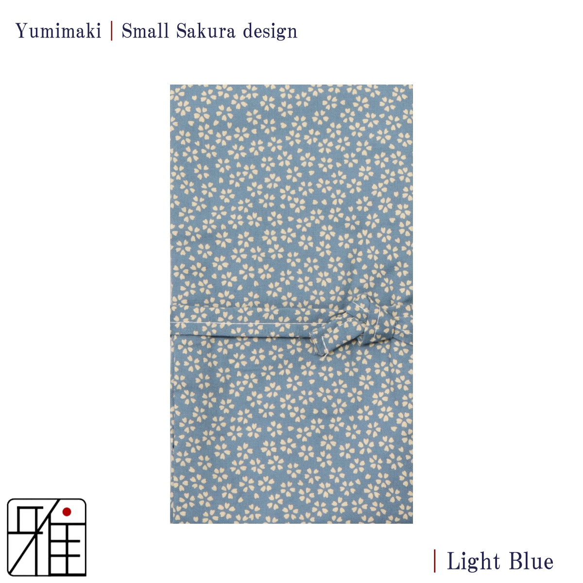 Yumimaki with  Sakura Design( 小桜)