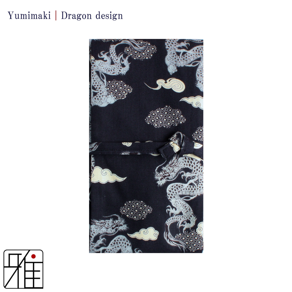 Yumimaki with Dragon Design (龍)