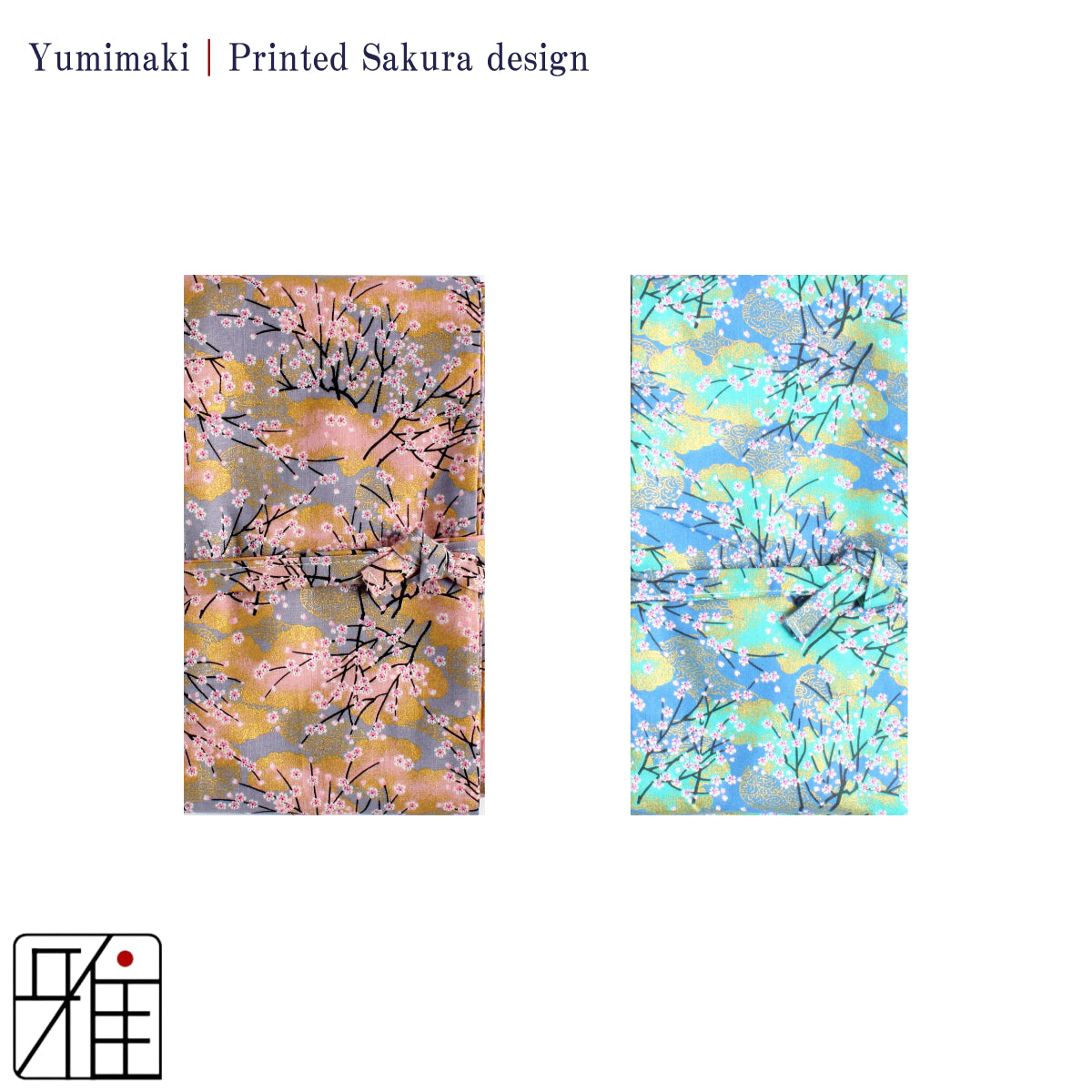 Yumimaki with Printed Sakura Design (さくら)